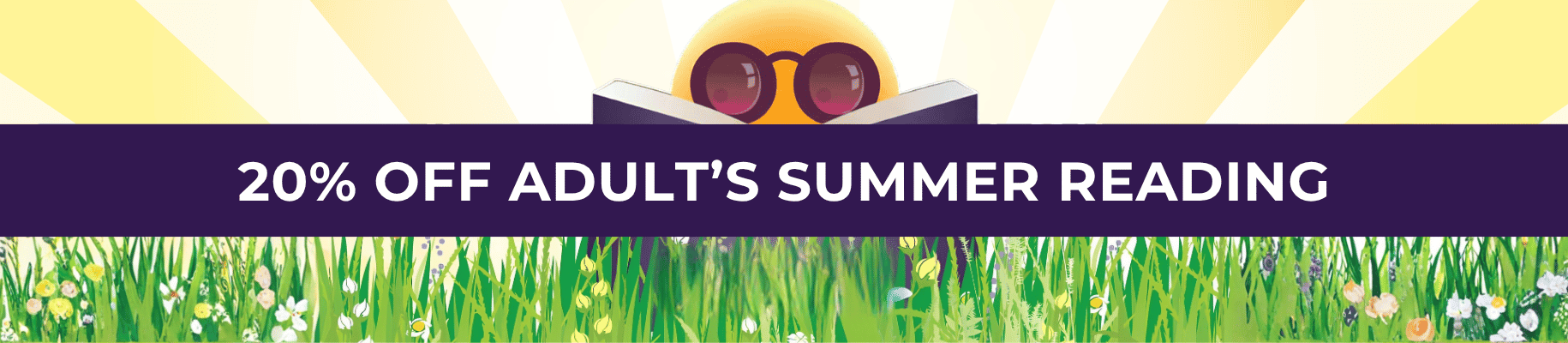 20%  OFF ADULT'S SUMMER READING